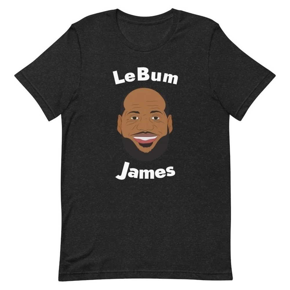 Lebum James Tshirt Funny King James Tee Gift For Basketball Lovers